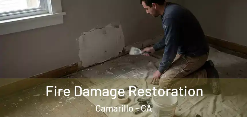  Fire Damage Restoration Camarillo - CA